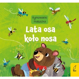 Lata osa koło nosa. Rymowanki maluszka