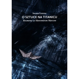 O sztuce na Titanicu.