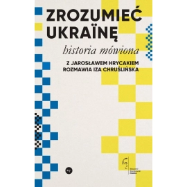 Zrozumieć Ukrainę