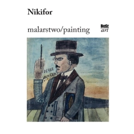 Nikifor Malarstwo