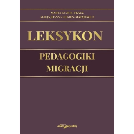 Leksykon pedagogiki migracji
