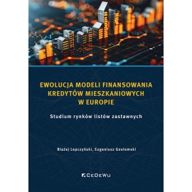 Ewolucja modeli finansowania kredytów mieszkaniowych w Europie