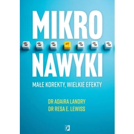 Mikronawyki. Małe korekty, wielkie efekty