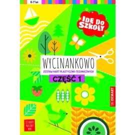 Idę do szkoły. Wycinankowo. Część 1