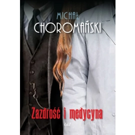 Zazdrość i medycyna
