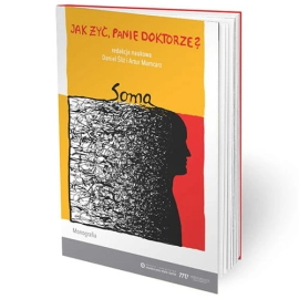 Jak żyć panie doktorze? Soma