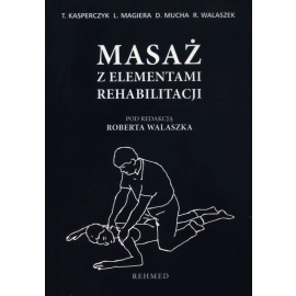 Masaż z elementami rehabilitacji