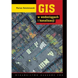 GIS w wodociągach i kanalizacji