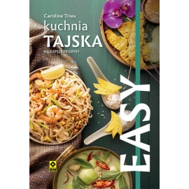 Kuchnia tajska Najlepsze przepisy