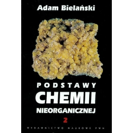 Podstawy chemii nieorganicznej Tom 2