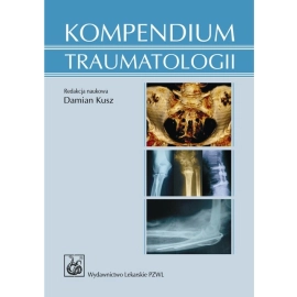 Kompendium traumatologii