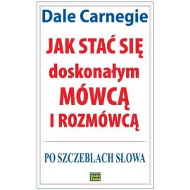 Jak stać się doskonałym mówcą i rozmówcą