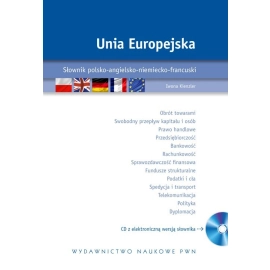 Unia Europejska Słownik polsko-angielsko-niemiecko-francuski z płytą CD