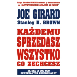 Każdemu sprzedasz wszystko co zechcesz