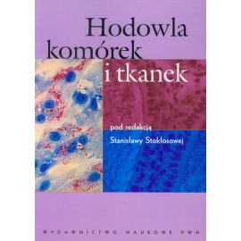 Hodowla komórek i tkanek