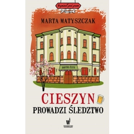 Cieszyn prowadzi śledztwo.