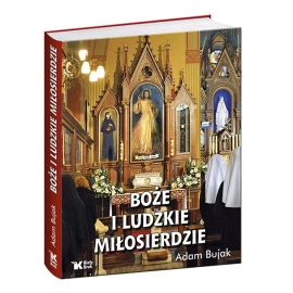 Boże i ludzkie Miłosierdzie