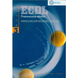 ECDL Moduł 3 Przetwarzanie tekstów