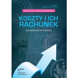 Koszty i ich rachunek. Kompendium wiedzy