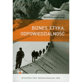 Biznes, etyka, odpowiedzialność