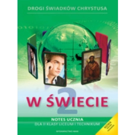 W świecie 2 Notes ucznia z płytą CD Podręcznik do religii