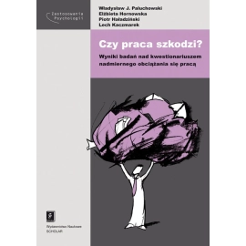 Czy praca szkodzi?