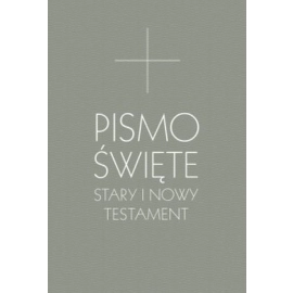 Pismo Święte Stary i Nowy Testament
