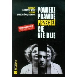 Powiedz prawdę przecież cię nie biję