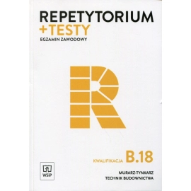 Repetytorium + testy Egzamin zawodowy Kwalifikacja B.18
