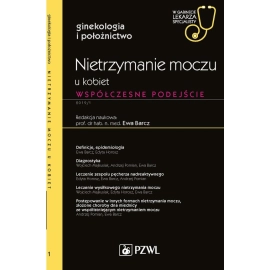 Nietrzymanie moczu u kobiet W gabinecie lekarza specjalisty
