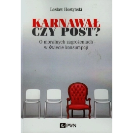 Karnawał czy post?