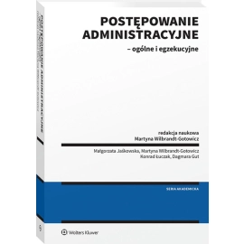 Postępowanie administracyjne - ogólne i egzekucyjne
