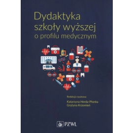 Dydaktyka szkoły wyższej o profilu medycznym