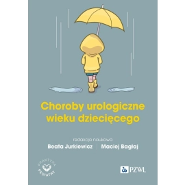 Choroby urologiczne wieku dziecięcego