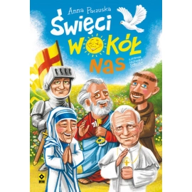 Święci wokół nas