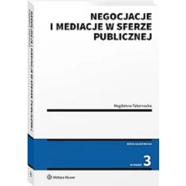 Negocjacje i mediacje w sferze publicznej
