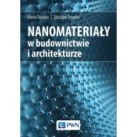 Nanomateriały w budownictwie i architekturze