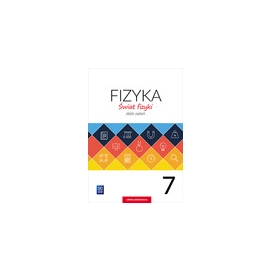 Fizyka świat fizyki zbiór zadań dla klasy 7 szkoły podstawowej 177003