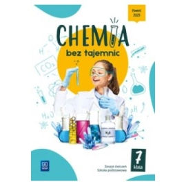 Chemia bez tajemnic zeszyt ćwiczeń klasa 7 szkoła podstawowa