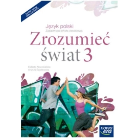 Język polski zrozumieć świat podręcznik część 3 zasadnicza szkoła zawodowa 14011