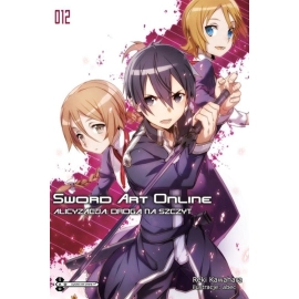 Sword Art Online #12 Alicyzacja: Droga na szczyt