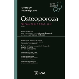 Osteoporoza W gabinecie lekarza specjalisty