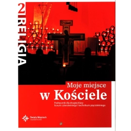 Religia 2 Moje miejse w Kościele Podręcznik