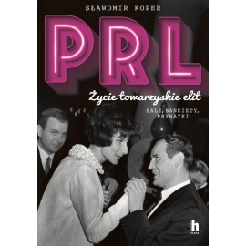 PRL Życie towarzyskie elit