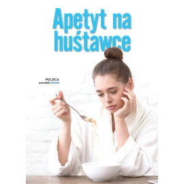 Apetyt na huśtawce - e-poradnik