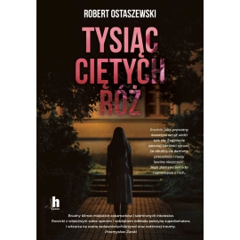 Tysiąc ciętych róż