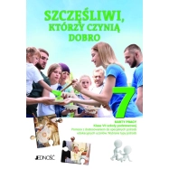 Szczęśliwi którzy czynią dobro Karty pracy dla klasy VII szkoły podstawowej
