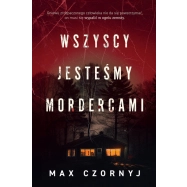 Wszyscy jesteśmy mordercami