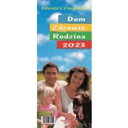 Kalendarz 2023 KL01 Dom Zdrowie Rodzina z magnesem