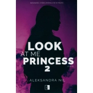 Look at Me Princess 2
